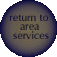 return to area services