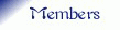 Members