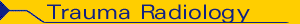 Trauma Radiology