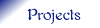 Projects