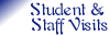 Student & Staff Visits