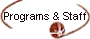 Programs and Staff